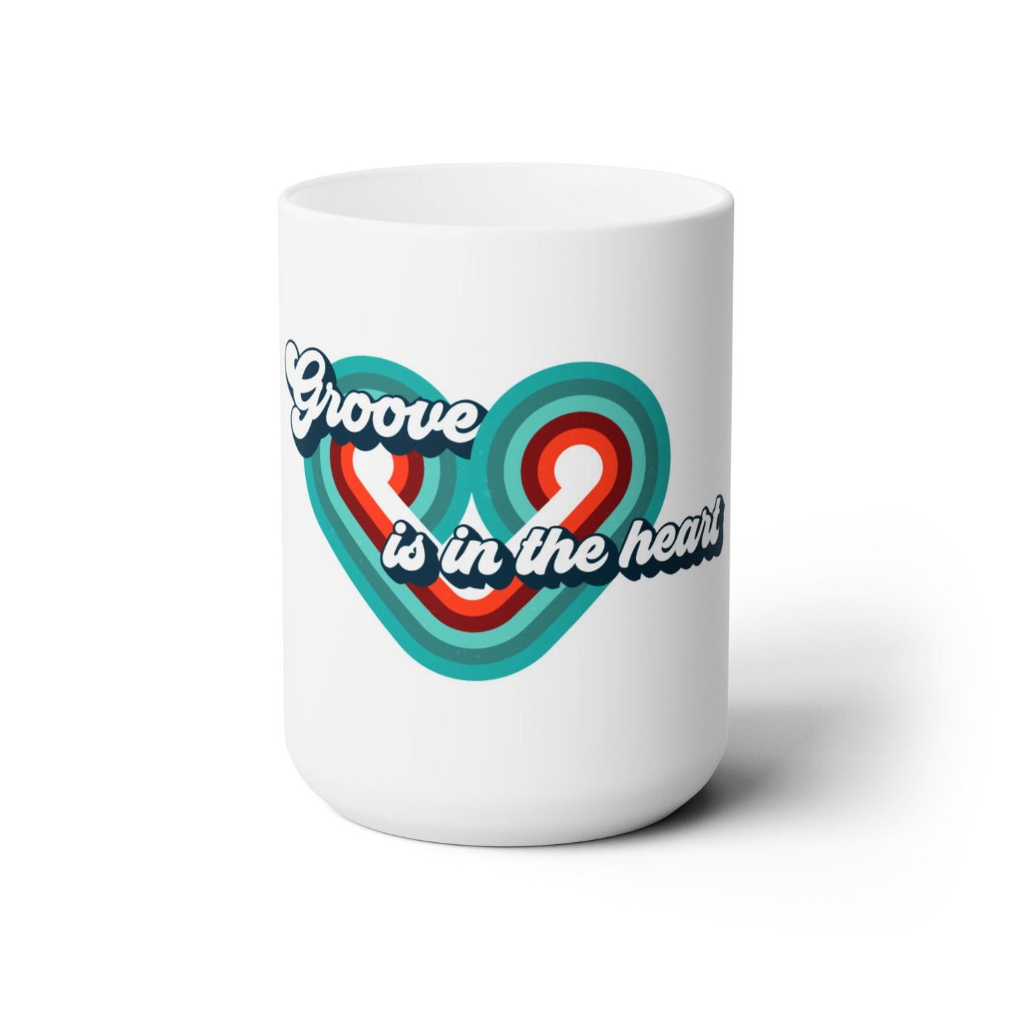 Groove is in the Heart Mug