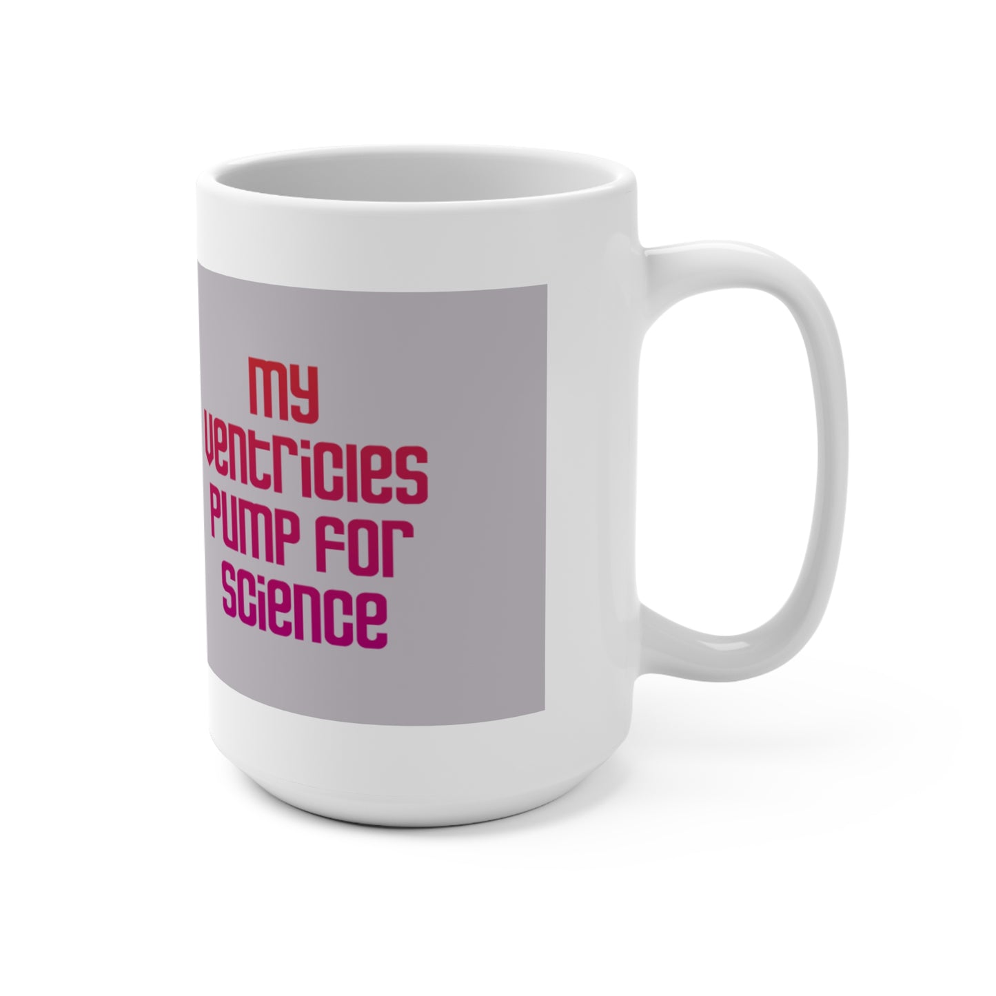 My Ventricles Pump Mug
