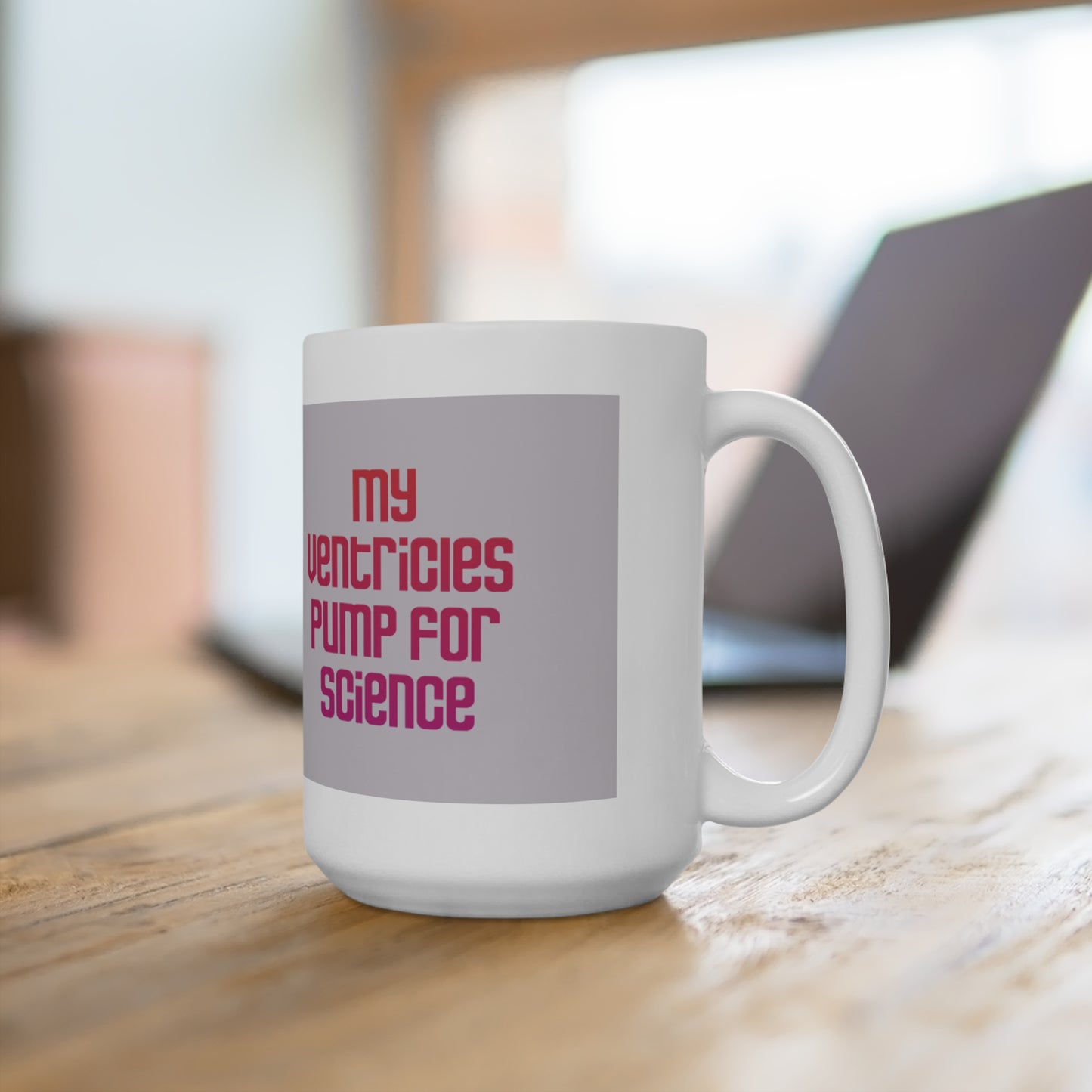 My Ventricles Pump Mug