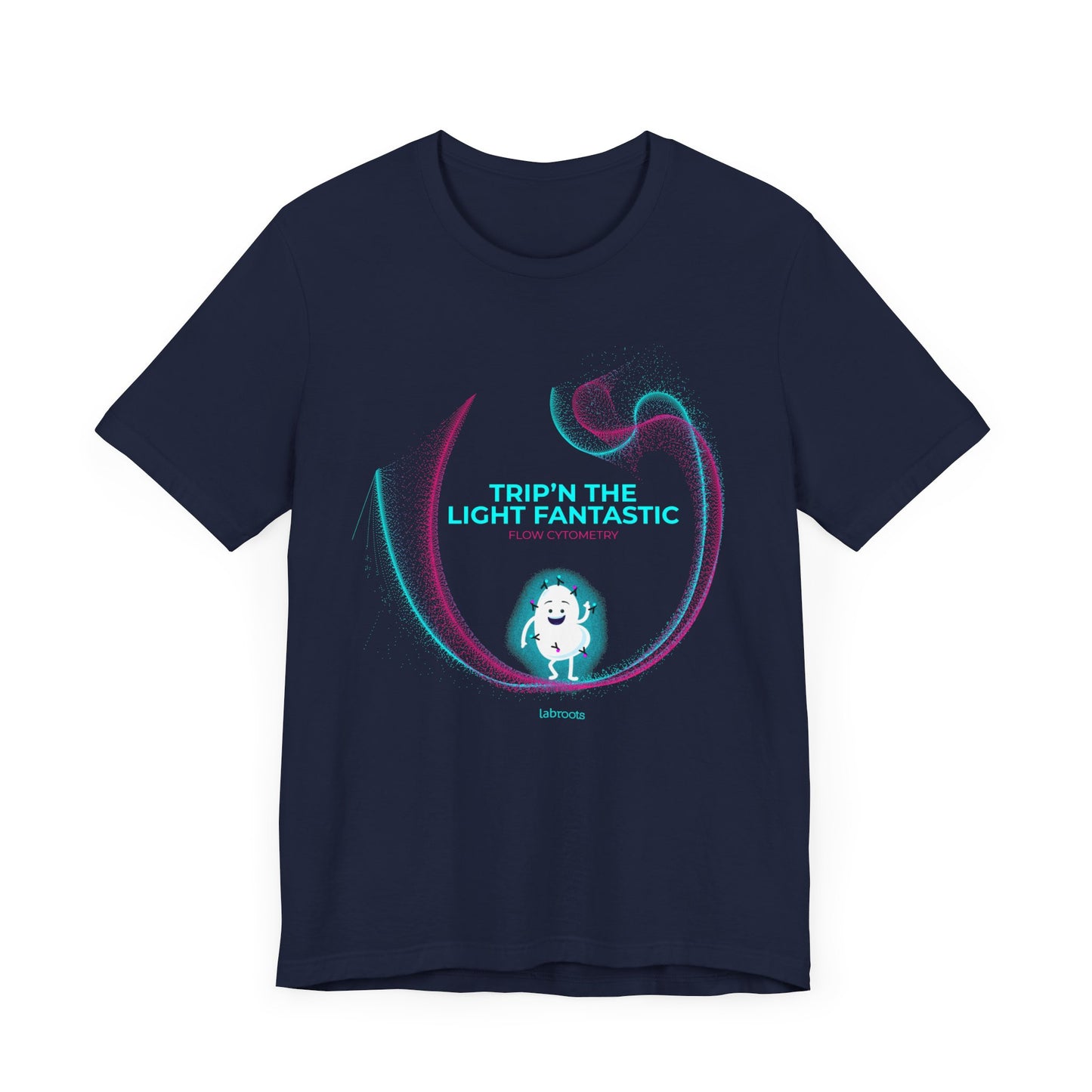 Trip'N the Light Fantastic Flow Cytometry Men's T-Shirt