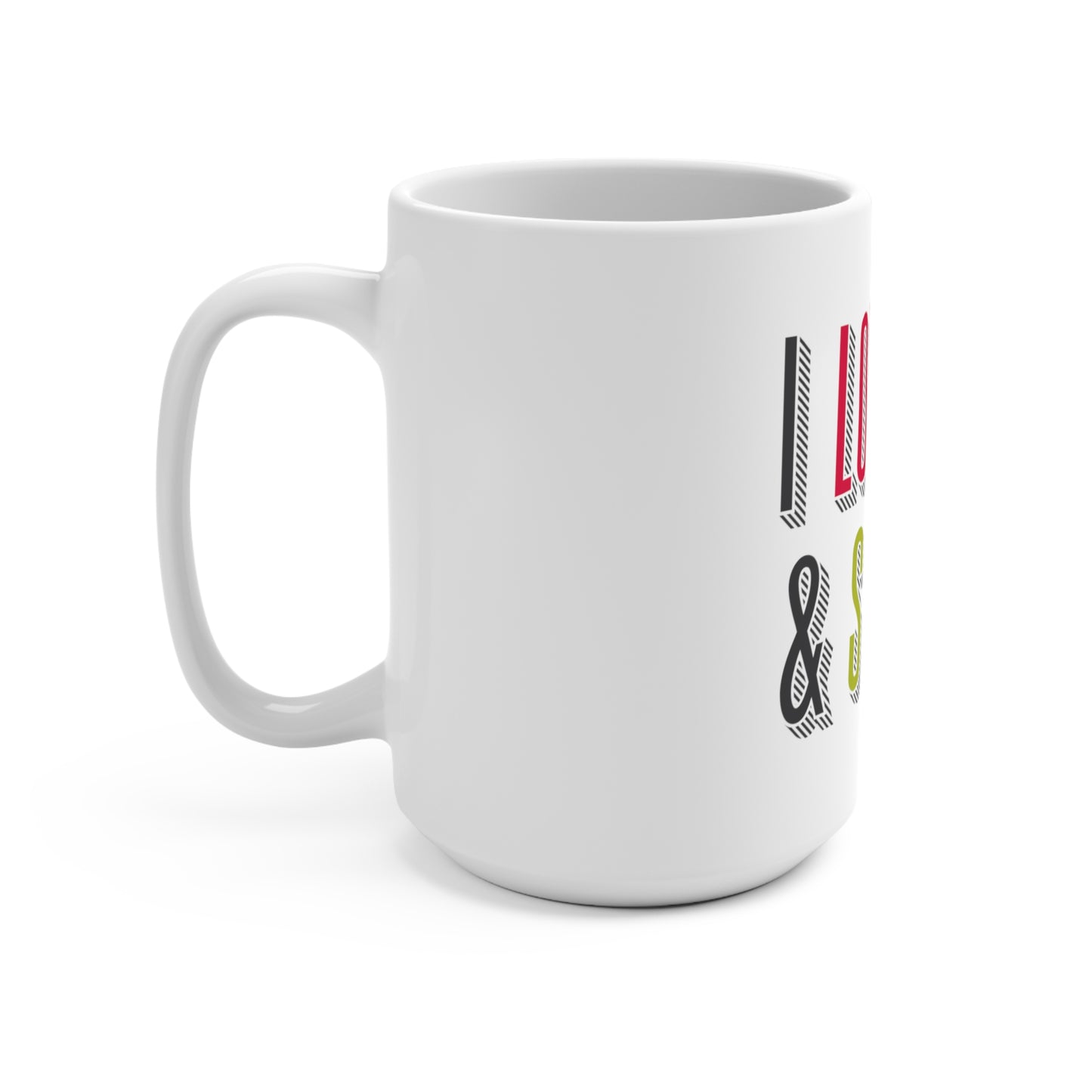 I Love You and Science Mug
